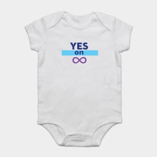 Yes on Proposition Infinity Baby Bodysuit